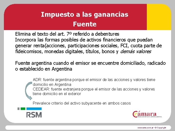 Impuesto a las ganancias Fuente Elimina el texto del art. 7º referido a debentures