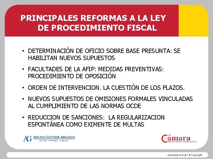 PRINCIPALES REFORMAS A LA LEY DE PROCEDIMIENTO FISCAL • DETERMINACIÓN DE OFICIO SOBRE BASE