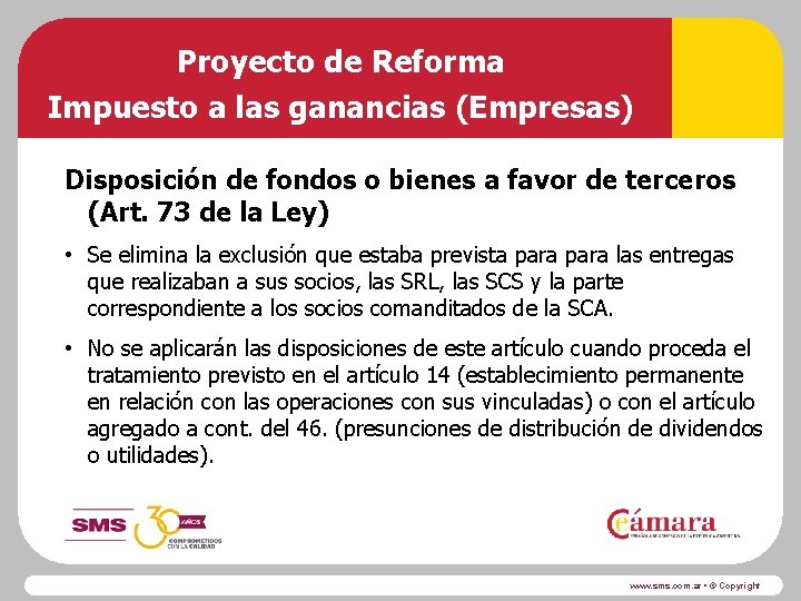 Proyecto de Reforma Impuesto a las ganancias (Empresas) Disposición de fondos o bienes a