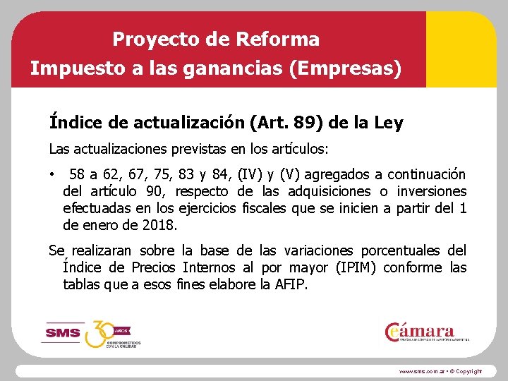 Proyecto de Reforma Impuesto a las ganancias (Empresas) Índice de actualización (Art. 89) de