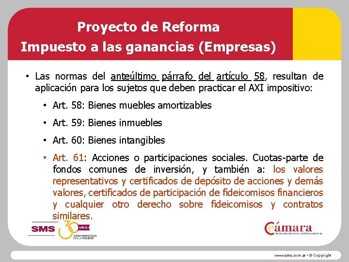 Proyecto de Reforma Impuesto a las ganancias (Empresas) • Las normas del anteúltimo párrafo