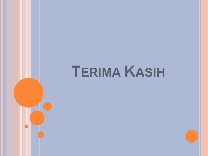 TERIMA KASIH 