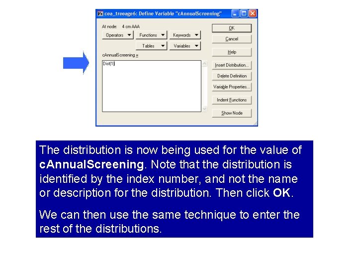 The distribution is now being used for the value of c. Annual. Screening. Note