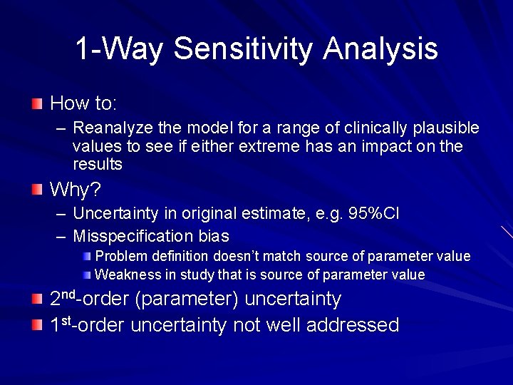 1 -Way Sensitivity Analysis How to: – Reanalyze the model for a range of