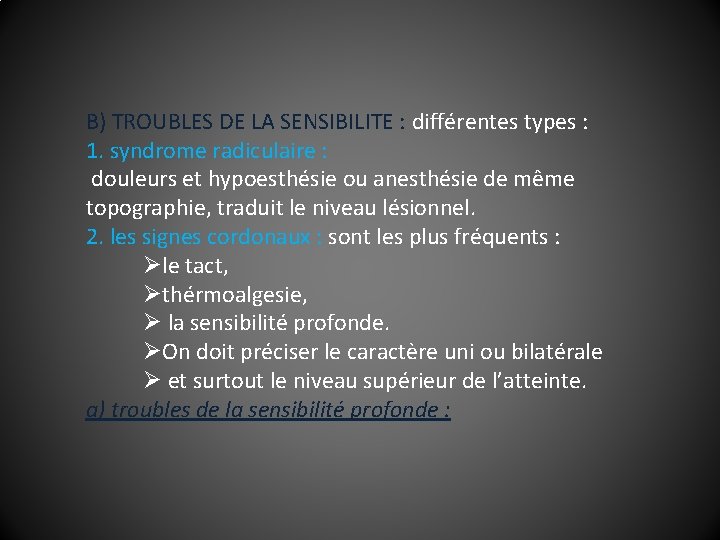 Trouble De La Sensibilité