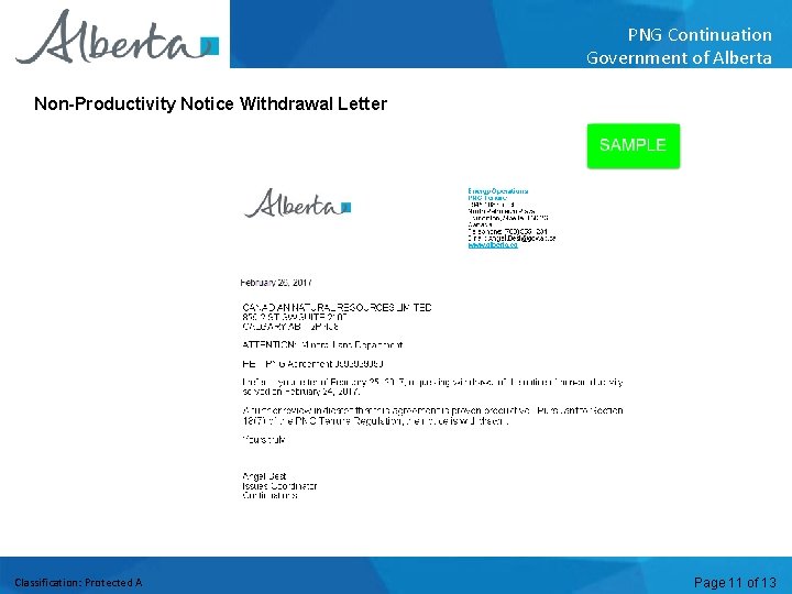 PNG Continuation Government of Alberta Non-Productivity Notice Withdrawal Letter Classification: Protected A Page 11