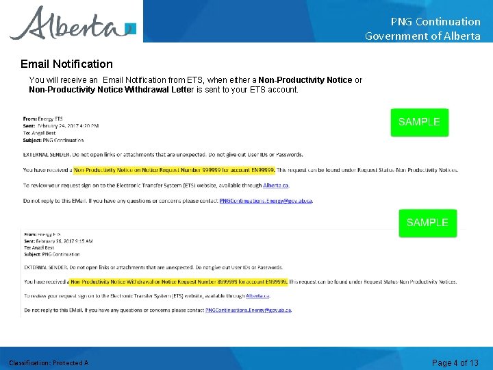 PNG Continuation Government of Alberta Email Notification You will receive an Email Notification from