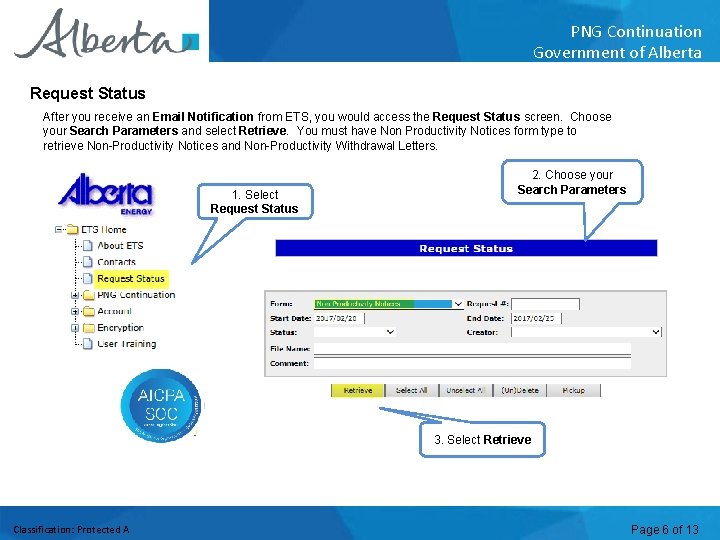 PNG Continuation Government of Alberta Request Status After you receive an Email Notification from