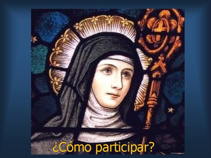 ¿Cómo participar? 