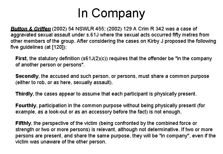 In Company Button & Griffen (2002) 54 NSWLR 455; (2002) 129 A Crim R