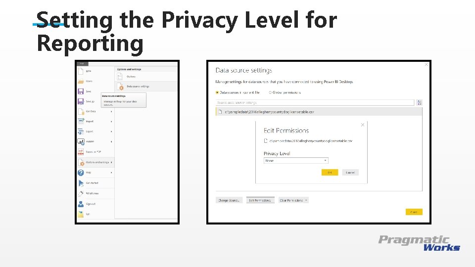 Setting the Privacy Level for Reporting This is a Header THIS IS A SUBTITLE