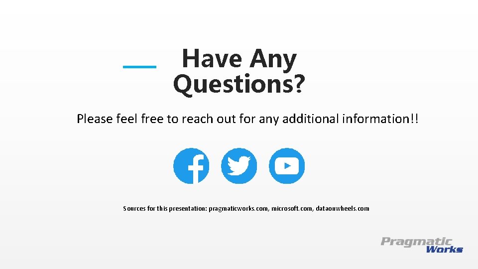 Have Any Questions? Please feel free to reach out for any additional information!! This