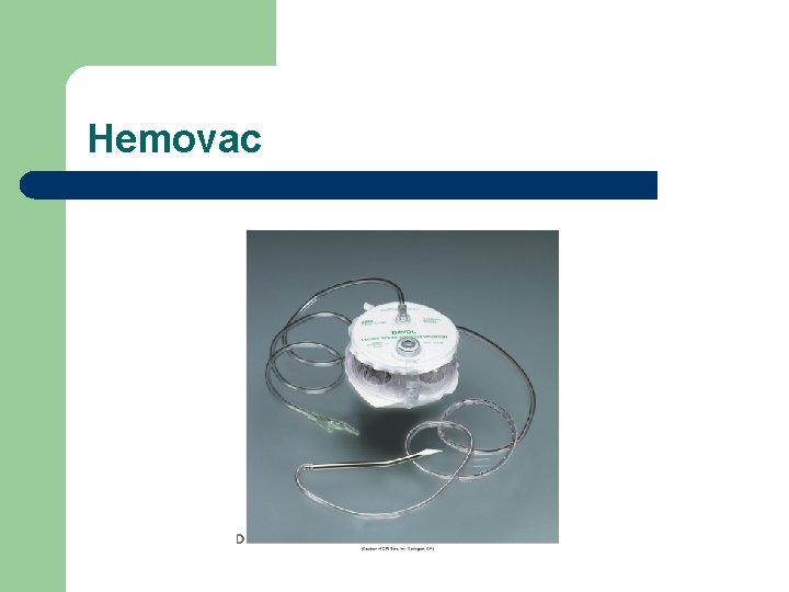 Hemovac 