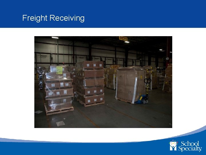 Freight Receiving 