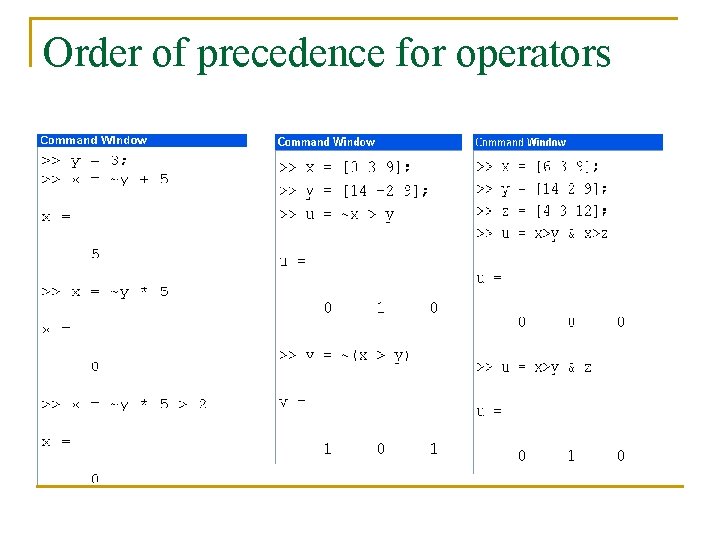 Order of precedence for operators 