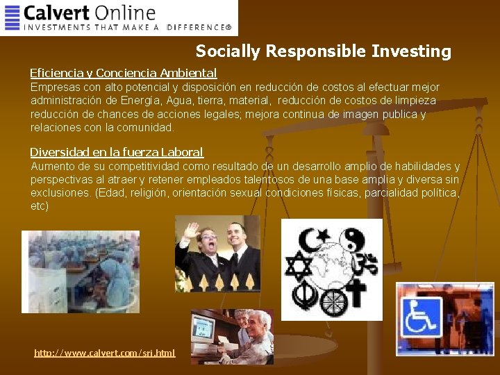 Socially Responsible Investing Eficiencia y Conciencia Ambiental Empresas con alto potencial y disposición en