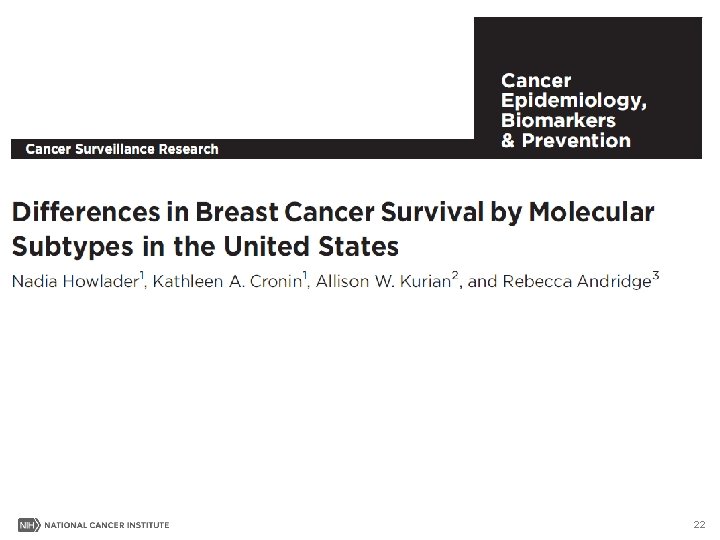 Differences in Breast Cancer Survival by Molecular Subtypes