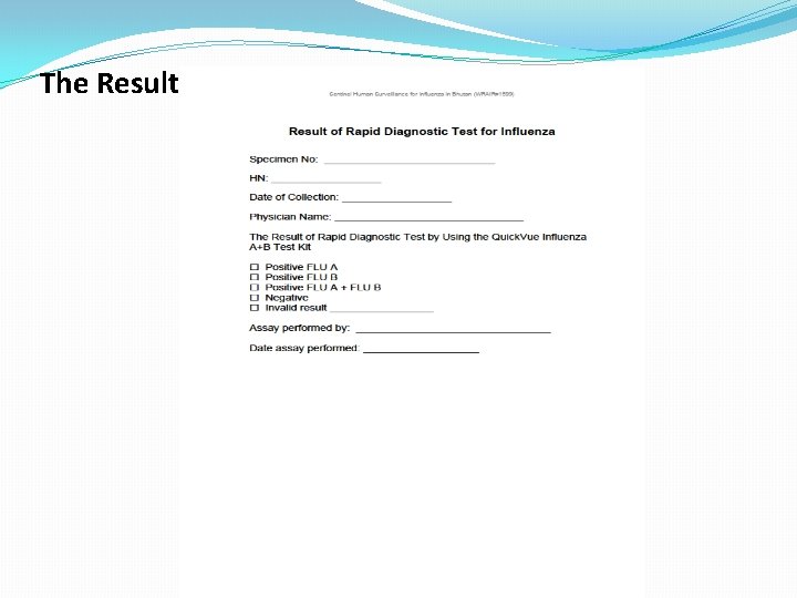 The Result of Rapid Diagnostic Test 