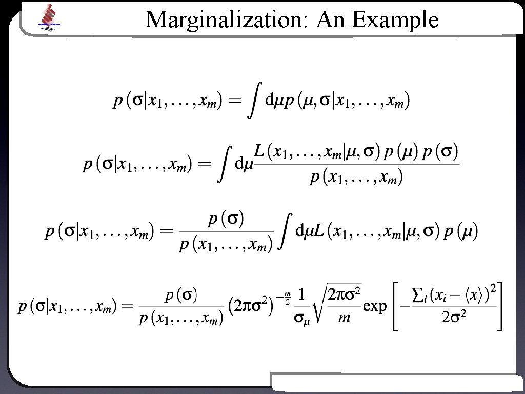 Marginalization: An Example Text Introduction to Bayesian Inference 