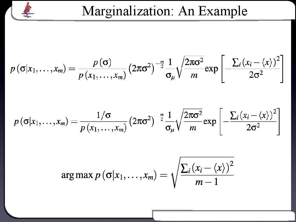 Marginalization: An Example Text Introduction to Bayesian Inference 