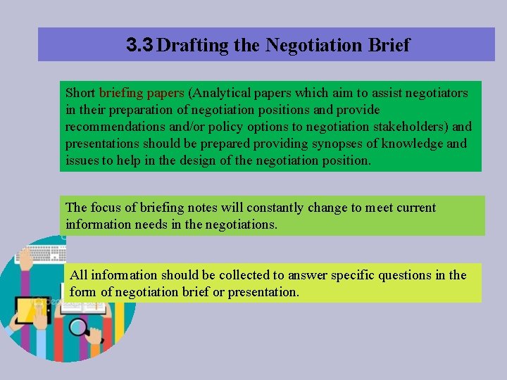 3. 3 Drafting the Negotiation Brief Short briefing papers (Analytical papers which aim to 3. 3 Drafting the Negotiation Brief Short briefing papers (Analytical papers which aim to