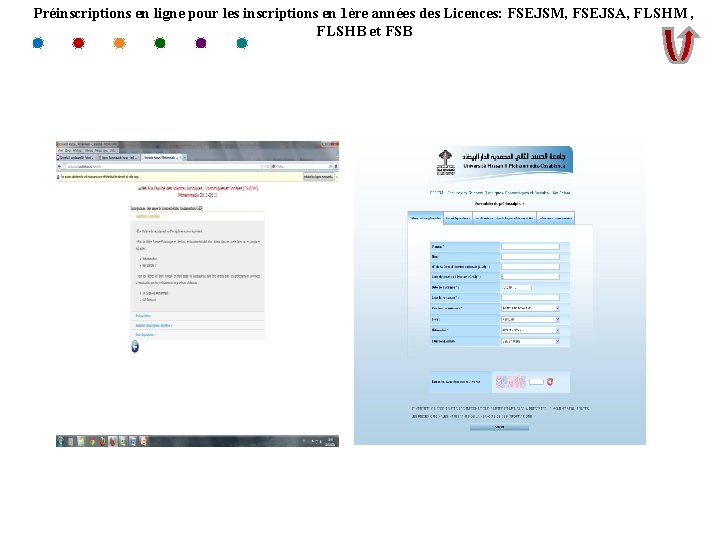 Préinscriptions en ligne pour les inscriptions en 1ère années des Licences: FSEJSM, FSEJSA, FLSHM