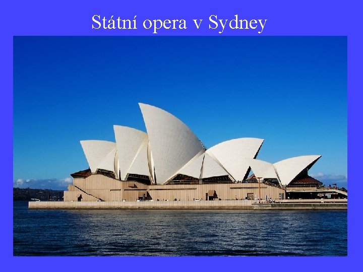 Státní opera v Sydney 