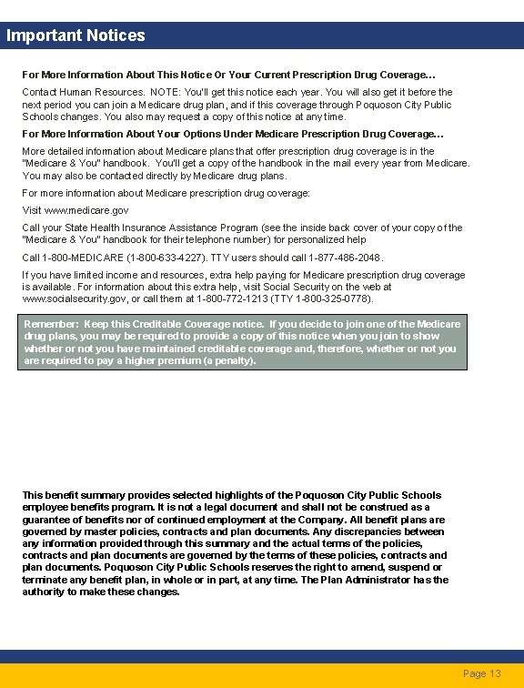 Important Notices For More Information About This Notice Or Your Current Prescription Drug Coverage…