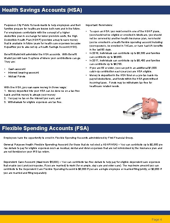 Health Savings Accounts (HSA) Poquoson City Public Schools wants to help employees and their