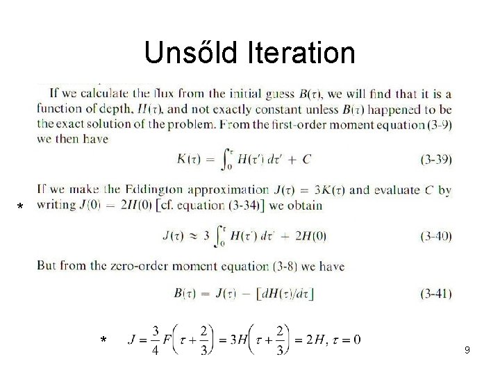 Unsőld Iteration * * 9 