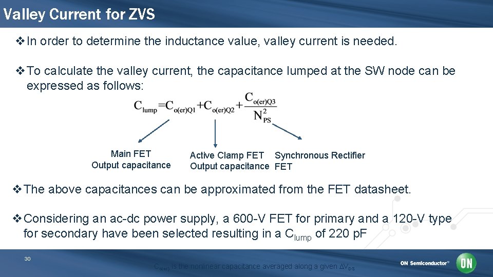 Valley Current for ZVS v. In order to determine the inductance value, valley current