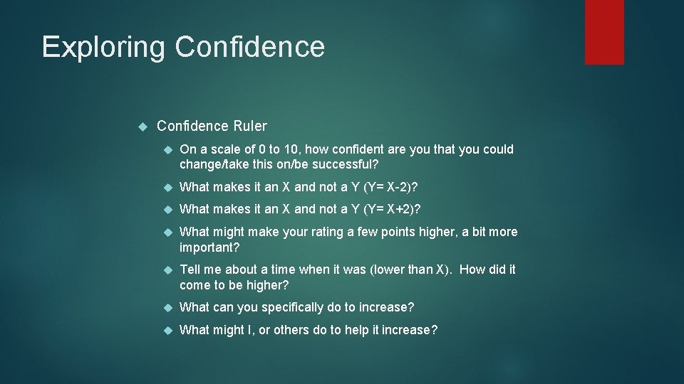 Exploring Confidence Ruler On a scale of 0 to 10, how confident are you