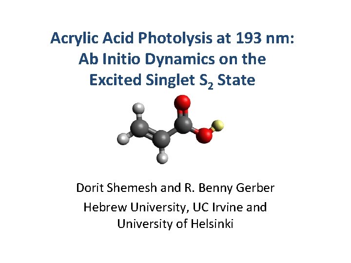 Acrylic Acid Photolysis at 193 nm: Ab Initio Dynamics on the Excited Singlet S