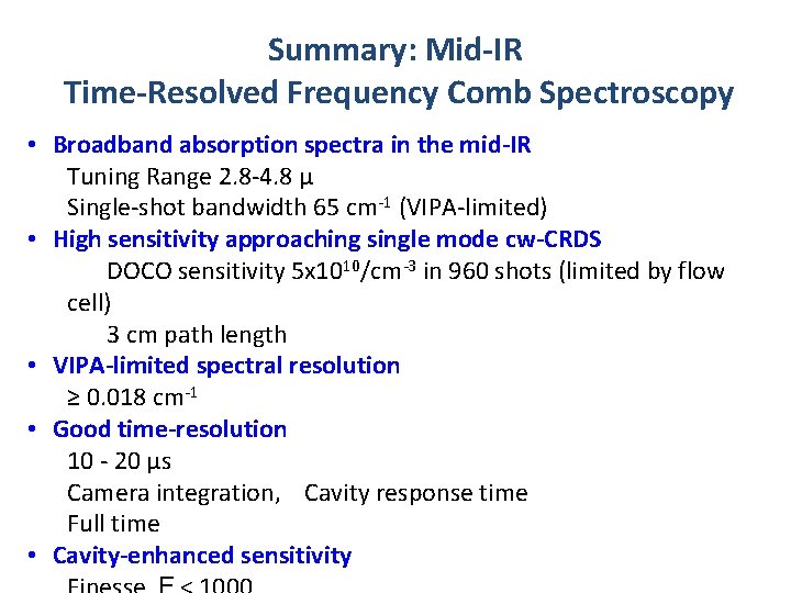 Summary: Mid-IR Time-Resolved Frequency Comb Spectroscopy • Broadband absorption spectra in the mid-IR Tuning