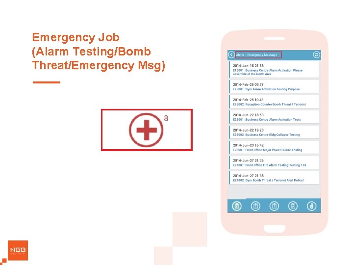 Emergency Job (Alarm Testing/Bomb Threat/Emergency Msg) 