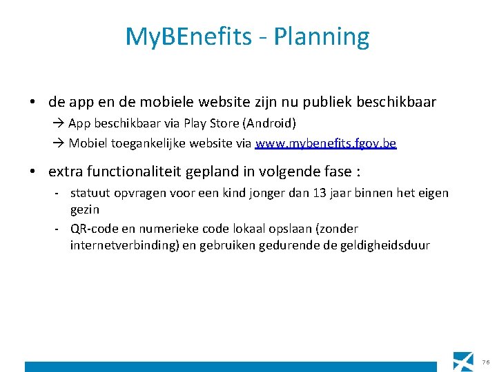 My. BEnefits - Planning • de app en de mobiele website zijn nu publiek