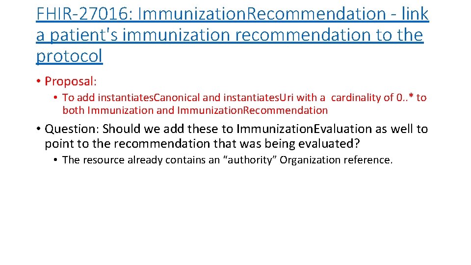 FHIR-27016: Immunization. Recommendation - link a patient's immunization recommendation to the protocol • Proposal: