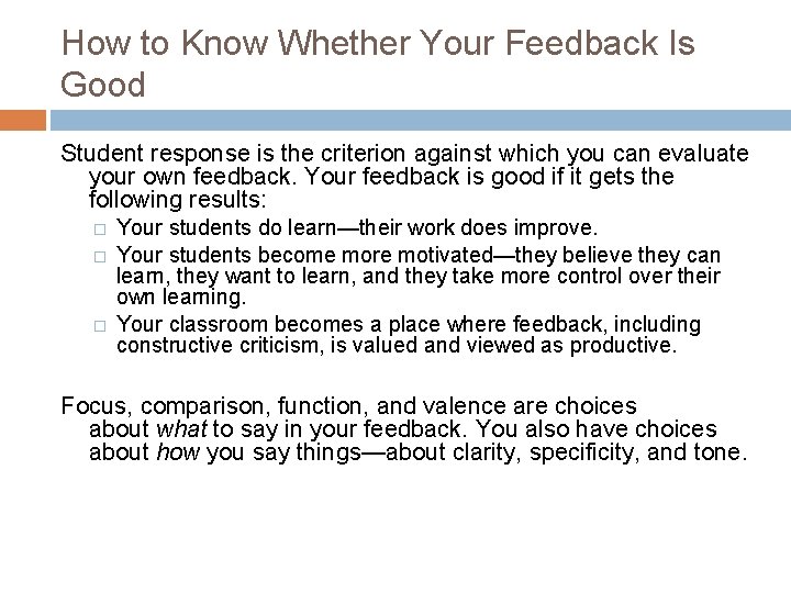 How to Know Whether Your Feedback Is Good Student response is the criterion against