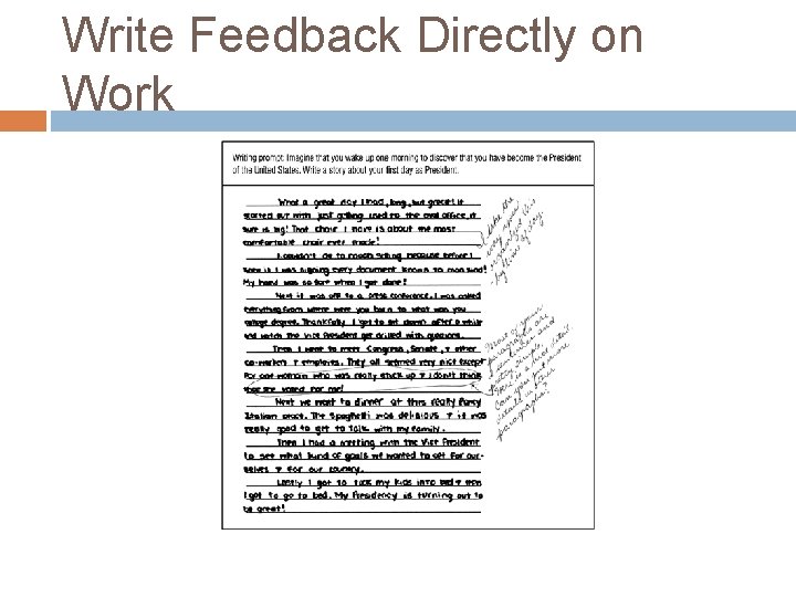 Write Feedback Directly on Work 