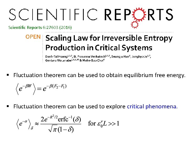 Scientific Reports 6: 27603 (2016) § Fluctuation theorem can be used to obtain equilibrium