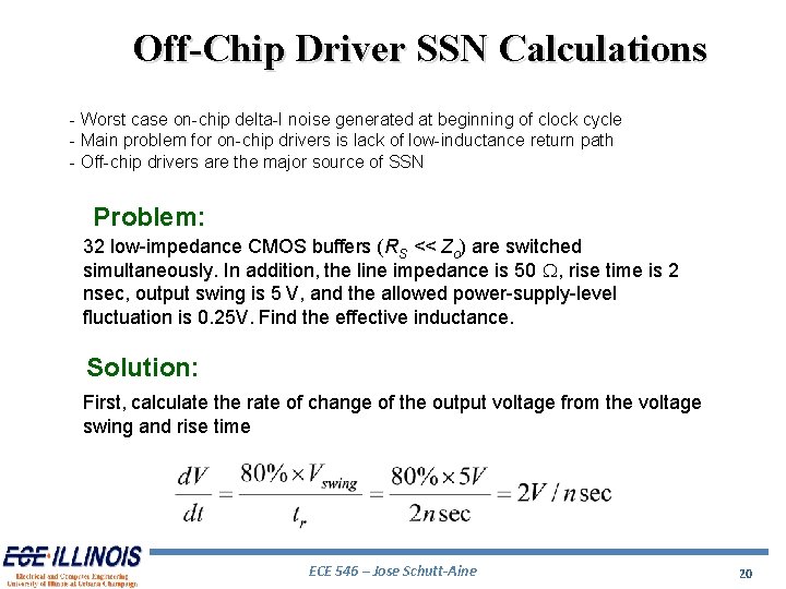 Off-Chip Driver SSN Calculations - Worst case on-chip delta-I noise generated at beginning of