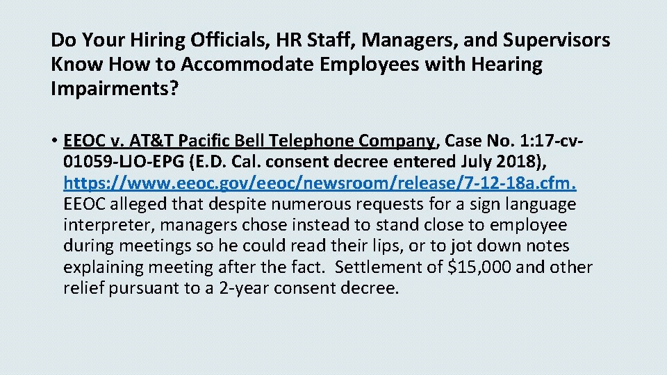 Do Your Hiring Officials, HR Staff, Managers, and Supervisors Know How to Accommodate Employees