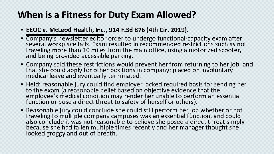 When is a Fitness for Duty Exam Allowed? • EEOC v. Mc. Leod Health,