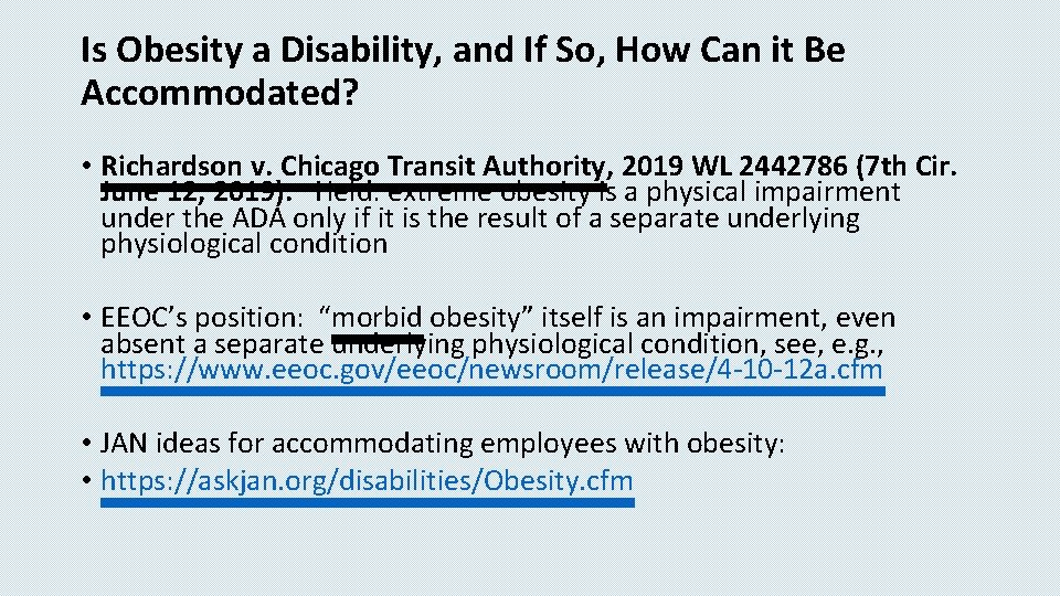 Is Obesity a Disability, and If So, How Can it Be Accommodated? • Richardson