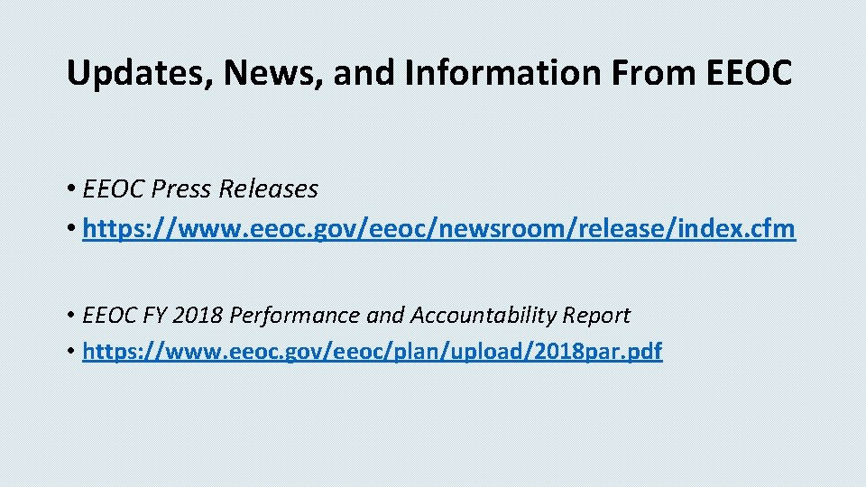 Updates, News, and Information From EEOC • EEOC Press Releases • https: //www. eeoc.