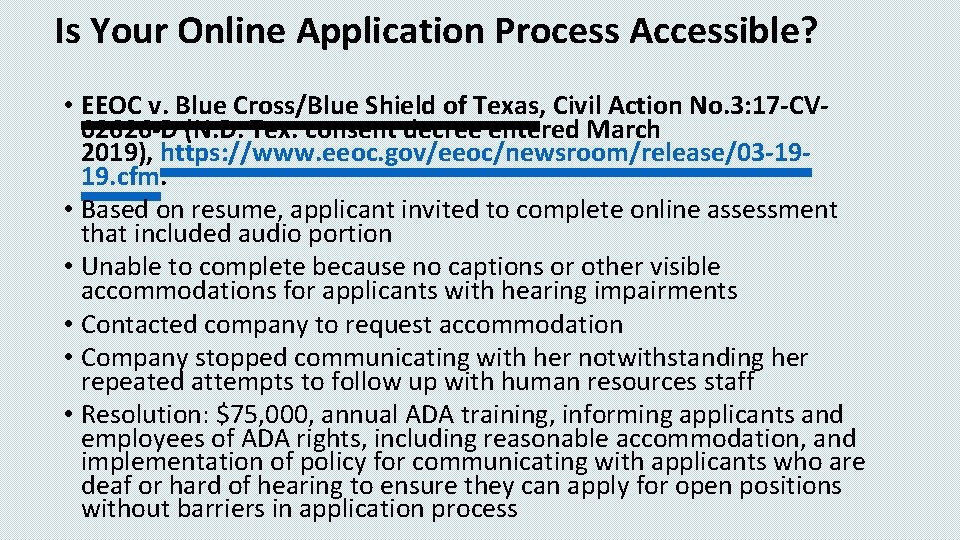 Is Your Online Application Process Accessible? • EEOC v. Blue Cross/Blue Shield of Texas,