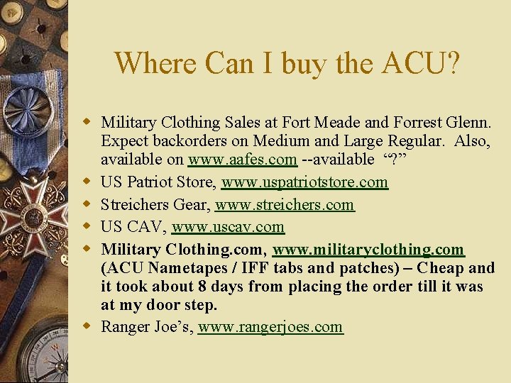 Where Can I buy the ACU? w Military Clothing Sales at Fort Meade and