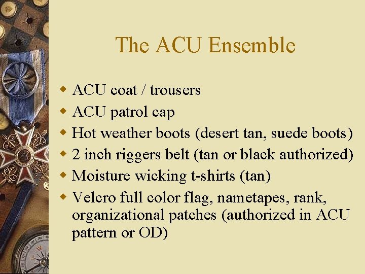 The ACU Ensemble w ACU coat / trousers w ACU patrol cap w Hot