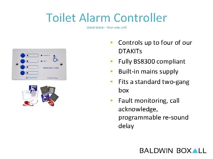 Toilet Alarm Controller stand-alone – four-way unit • Controls up to four of our
