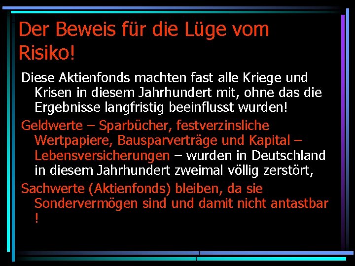 Der Beweis für die Lüge vom Risiko! Diese Aktienfonds machten fast alle Kriege und